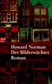 Produktbild: Norman H: Der Bilderw&auml;chter