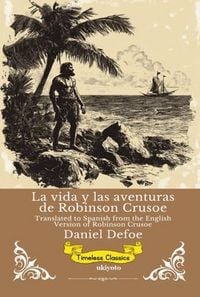 Produktbild: La vida y las aventuras de Robinson Crusoe | Spanish Version of Robinson Crusoe