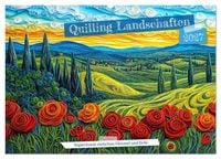 Produktbild: Quilling Landschaften - Papierkunst zwischen Himmel und Erde (Wandkalender 2027 DIN A2 quer), CALVENDO Monatskalender