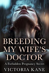 Produktbild: Breeding My Wife's Doctor