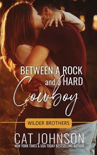 Produktbild: Between a Rock & a Hard Cowboy