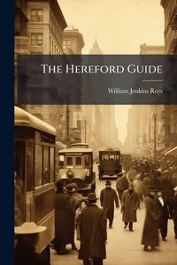 Produktbild: The Hereford Guide