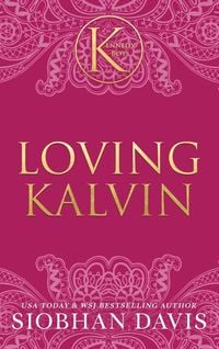 Produktbild: Loving Kalvin (The Kennedy Boys&reg;) Hardcover