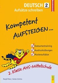Produktbild: Kompetent Aufsteigen Deutsch 2 - Aufs&auml;tze schreiben