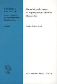 Produktbild: Kausalit&auml;tsverletzungen in allgemeinrelativistischen Raumzeiten.