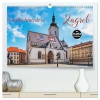 Produktbild: Ein Wochenende in Zagreb (hochwertiger Premium Wandkalender 2027 DIN A2 quer), Kunstdruck in Hochglanz
