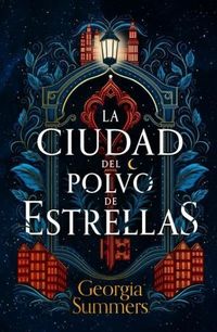 Produktbild: Ciudad del Polvo de Estrellas, La