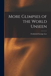 Produktbild: More Glimpses of the World Unseen