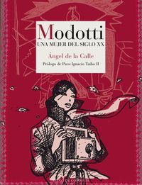 Bild vom Artikel Modotti : una mujer del siglo XX vom Autor Ángel De la Calle