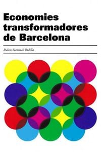 Produktbild: Economies transformadores de Barcelona