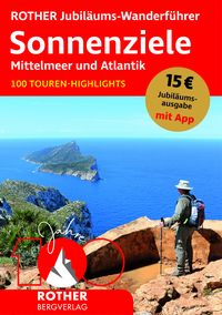 Bild vom Artikel ROTHER Jubiläums-Wanderführer Sonnenziele - Mittelmeer und Atlantik vom Autor 