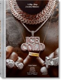 Bild vom Artikel Ice Cold. A Hip-Hop Jewelry History vom Autor Vikki Tobak