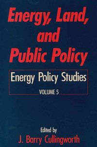 Produktbild: Cullingworth, J: Energy, Land and Public Policy