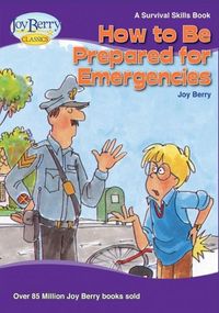 Produktbild: How To Be Prepared For Emergencies