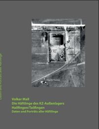 Produktbild: Die H&auml;ftlinge des KZ-Au&szlig;enlagers Hailfingen/Tailfingen