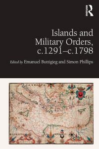 Produktbild: Islands and Military Orders, c.1291-c.1798