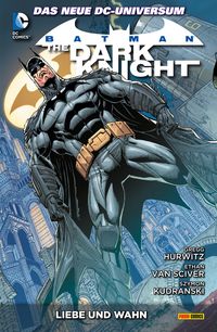 Produktbild: Batman: The Dark Knight - Bd. 3: Liebe und Wahn