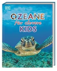 Bild vom Artikel Wissen für clevere Kids. Ozeane für clevere Kids vom Autor DK Verlag