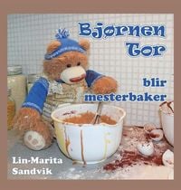 Produktbild: Bj&oslash;rnen Tor blir mesterbaker