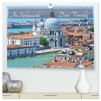 Produktbild: In Sehnsucht Dein Venedig (hochwertiger Premium Wandkalender 2026 DIN A2 quer), Kunstdruck in Hochglanz