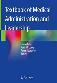 Produktbild: Textbook of Medical Administration and Leadership