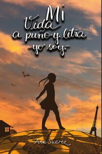 Produktbild: Mi vida a pu&ntilde;o y letra - yo soy