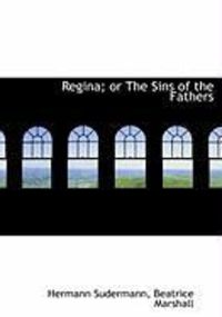 Produktbild: Regina; Or the Sins of the Fathers