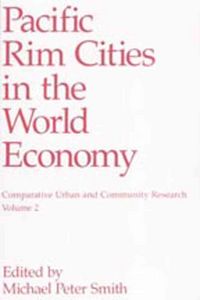 Produktbild: Smith, M: Pacific Rim Cities in the World Economy