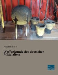 Produktbild: Waffenkunde des deutschen Mittelalters