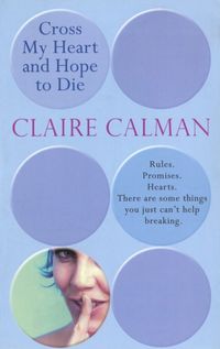 Produktbild: Calman, C: Cross My Heart And Hope To Die