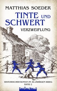 Produktbild: TINTE und SCHWERT &ndash; Verzweiflung (Band 2)