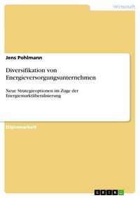 Produktbild: Diversifikation von Energieversorgungsunternehmen