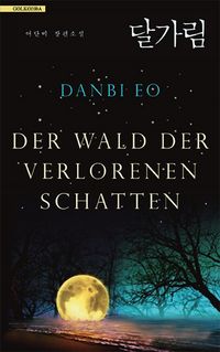 Produktbild: Der Wald der verlorenen Schatten