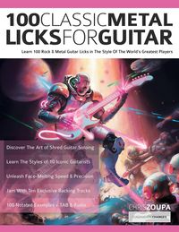 Produktbild: 100 Classic Metal Licks For Guitar