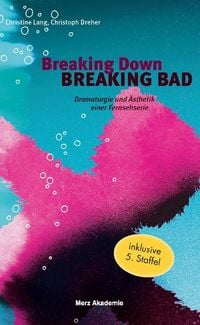 Produktbild Breaking Down BREAKING BAD
