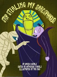 Produktbild: Stop Stealing my Sarcophagus!