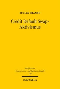 Produktbild: Credit Default Swap-Aktivismus