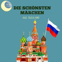 Produktbild: Die sch&ouml;nsten M&auml;rchen aus Russland