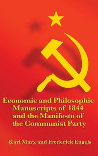 Produktbild: Economic and Philosophic Manuscripts of 1844 and the Manifesto of the Communist Party