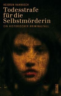 Produktbild: Todesstrafe f&uuml;r die Selbstm&ouml;rderin