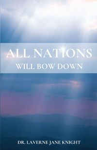 Produktbild: All Nations Will Bow Down