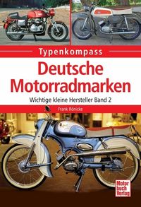 Bild vom Artikel Deutsche Motorradmarken vom Autor Frank Rönicke