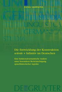 Produktbild: Die Entwicklung der Konstruktion w&uuml;rde + Infinitiv im Deutschen