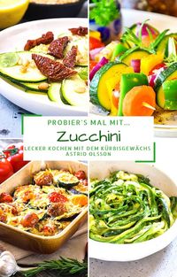 Produktbild: Probier's mal mit...Zucchini