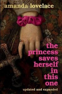 Produktbild: The Princess Saves Herself in This One (Gift Edition)