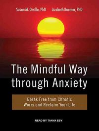 Produktbild: MINDFUL WAY THROUGH ANXIETY  D