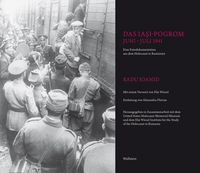 Produktbild: Das Iaşi-Pogrom, Juni&ndash;Juli 1941