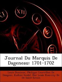 Produktbild: Dussieux, L: Journal Du Marquis De Dageneau: 1701-1702