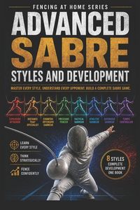Produktbild: Advanced Sabre Styles and Development