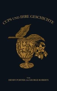 Produktbild: Cups und ihre Geschichte